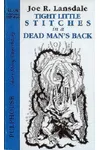 Tight Little Stitches on a Dead Man's Back