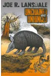 Unchained And Unhinged
