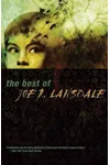 The Best of Joe R. Lansdale