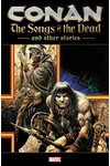 Conan: The Songs of the Dead and Other Stories