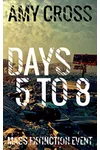 Days 5 to 8