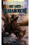 Not Quite Scaramouche