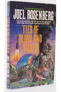 Ties of Blood and Silver