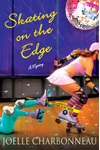Skating on the Edge