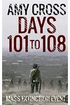 Days 101 to 108