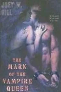 The Mark of the Vampire Queen