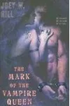 The Mark of the Vampire Queen