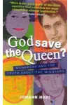 God Save the Queen?