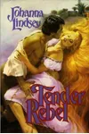 Tender Rebel