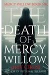 The Death of Mercy Willow