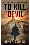 To Kill a Devil