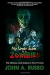 My Uncle John Is A Zombie!