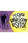 The Case of the Unwelcome Visitor