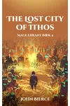The Lost City of Ithos