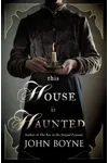 This House Is Haunted