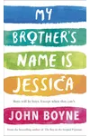 My Brother's Name is Jessica