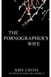 The Pornographer's Wife / A Very Respectable Woman