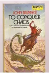To Conquer Chaos