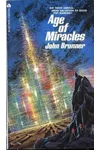 The Day of the Star Cities / Age of Miracles