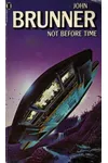 Not Before Time