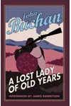 A Lost Lady of Old Years