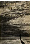 A Prince of the Captivity