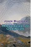 The Massacre of Glencoe