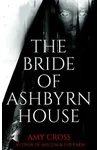 The Bride of Ashbyrn House