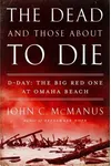 The Dead and Those About to Die
