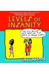 Levels of Insanity: Cartoons by Callahan