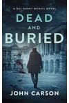 Dead and Buried