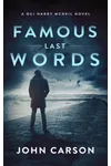 Famous Last Words
