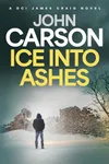 Ice Into Ashes