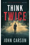 Think Twice