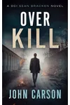 Over Kill