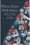 When Stars Will Shine: Helping Our Heroes, One Page At A Time