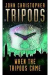 When the Tripods Came