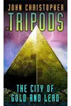 The City of Gold and Lead