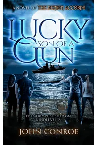 Lucky Son Of A Gun