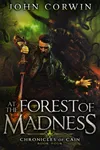 At the Forest of Madness