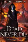 The Dead Never Die