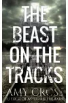 The Beast on the Tracks