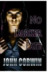 No Darker Fate