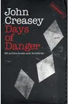 Days of Danger