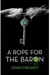 A Rope for the Baron