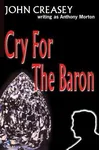 Cry for the Baron