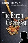 The Baron Goes East