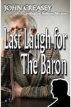 Last Laugh for the Baron