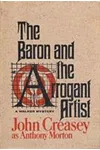 The Baron and the Arrogant Artist
