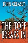 The Toff Breaks In